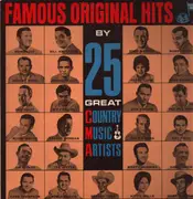 LP - Roy Acuff, Bill Anderson, Eddy Arnold, etc - Famous Original Hits By 25 Great Country Music Artists