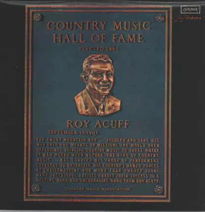 Roy Acuff - Country Music Hall of Fame