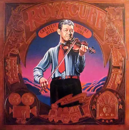Roy Acuff - Greatest Hits Volume One