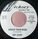 7inch Vinyl Single - Roy Acuff - Freight Train Blues / All The World Is Lonely Now