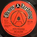 7inch Vinyl Single - Roy Allison - White Stockings