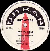 12'' - Roy Ayers - Can't You See Me / Love Will Bring Us Back Together / Sweet Tears