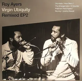 Roy Ayers - Virgin Ubiquity Remixed EP 2