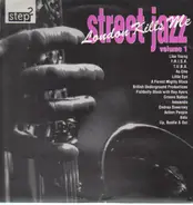 Roy Ayers, Batu, Ondrea Duverney and many more - Street Jazz Vol. 1 - London Kills Me