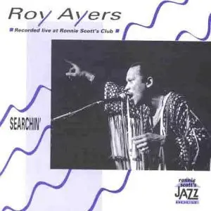 Roy Ayers - Searchin'