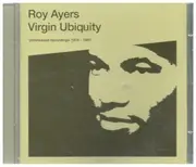 CD - Roy Ayers - Virgin Ubiquity (Unreleased Recordings 1976-1981)