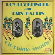 Roy Book Binder & Fats Kaplin - Git-Fiddle Shuffle