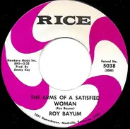 Roy Bayum - The Arms O A Satisfied Woman / The Changing Scene