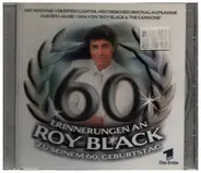 Roy Black - 60 Erinnerungen an Roy Black