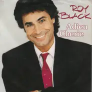 Roy Black - Adieu Cherie
