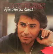 Roy Black - Kein Morgen Danach