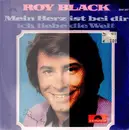 7inch Vinyl Single - Roy Black - Mein Herz Ist Bei Dir - Signed by Peter H. Fürst