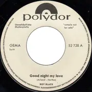 7inch Vinyl Single - Roy Black - Good Night My Love