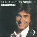 7inch Vinyl Single - Roy Black - Ein Kleines Bisschen Zärtlichkeit - Solid Center