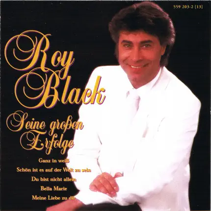 Roy Black - Seine Großen Erfolge