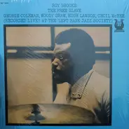 Roy Brooks - The Free Slave