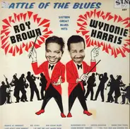 Roy Brown & Wynonie Harris - Battle Of The Blues