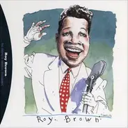 Roy Brown - The Complete Imperial Recordings