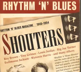 Roy Brown - Rhythm 'N' Blues - Shouters