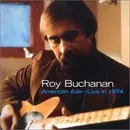 CD - Roy Buchanan - American Axe- Live In 1974