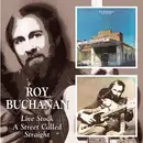 CD - Roy Buchanan - Live Stock / A Street Called Straight - Slipcase