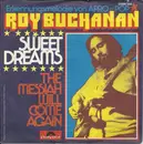 7inch Vinyl Single - Roy Buchanan - Sweet Dreams