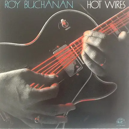 Roy Buchanan - Hot Wires
