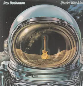 Roy Buchanan - You're Not Alone