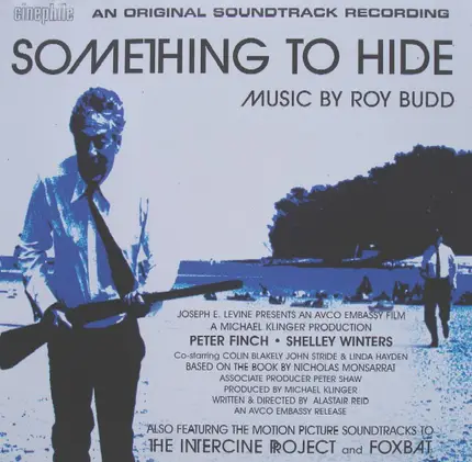 Roy Budd - Foxbat / The Intercine Project / Something To Hide (Original Soundtrack Recordings)