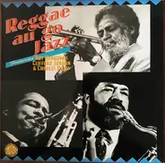Roy Burrowes / Clifford Jordan / Charles Davis - Reggae Au Go Jazz