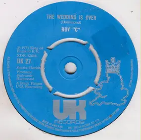 Roy C. Hammond - The Wedding Is Over