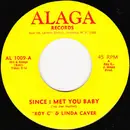 7inch Vinyl Single - Roy C. Hammond & Linda Caver - Since I Met You Baby / Lonely I Was Until The Day We Met
