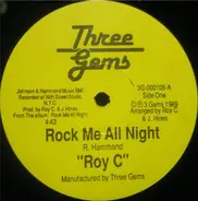 Roy C. Hammond - Rock Me All Night / Saved By The Bell