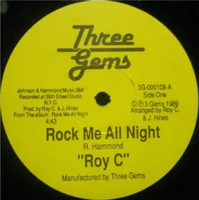 Roy C. Hammond - Rock Me All Night / Saved By The Bell