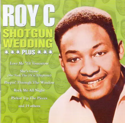 Roy C. Hammond - Shotgun Wedding Plus...