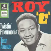 7inch Vinyl Single - Roy C. Hammond - Twistin' Pneumonia / Tear Avenue - Picture Sleeve