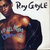 12inch Vinyl Single - Roy Gayle - Up All Night (Doing It)