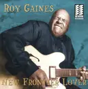 CD - Roy Gaines - New Frontier Lover