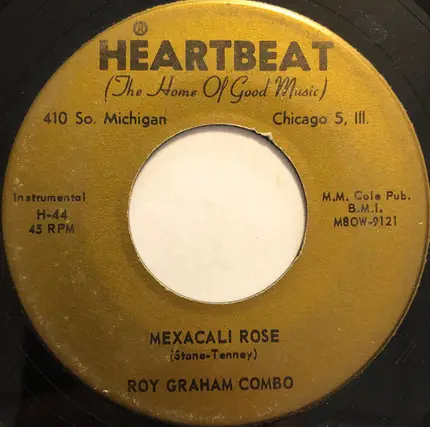 Roy Graham Combo - The Happy Cornfields / Mexicali Rose
