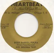 Roy Graham Trio - Beer Barrel Polka / Blue Skirt Waltz