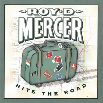 Roy D. Mercer - Hits the Road
