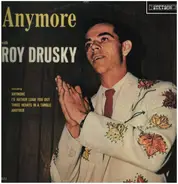 Roy Drusky - Anymore with Roy Drusky