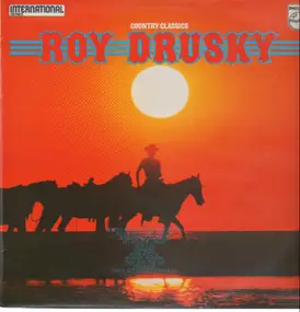 Roy Drusky - Country Classics