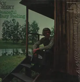 Roy Drusky - Peaceful Easy Feeling