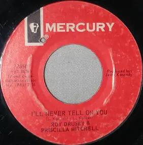 Roy Drusky - I'll Never Tell On You