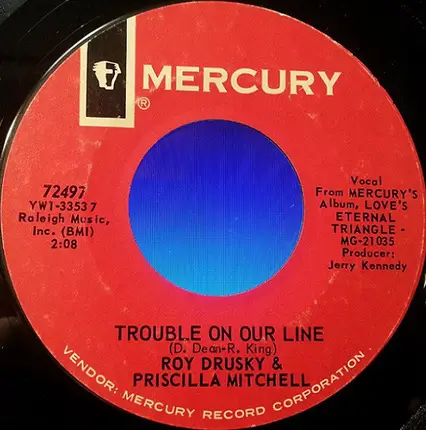 Roy Drusky & Priscilla Mitchell - Slippin' Around / Trouble On Our Line