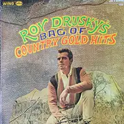 LP - Roy Drusky - Roy Drusky's Bag Of Country Gold Hits
