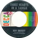 7inch Vinyl Single - Roy Drusky - Three Hearts In A Tangle