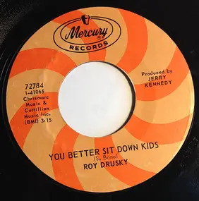 Roy Drusky - You Better Sit Down Kids