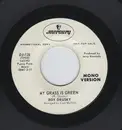 7inch Vinyl Single - Roy Drusky - My Grass Is Green